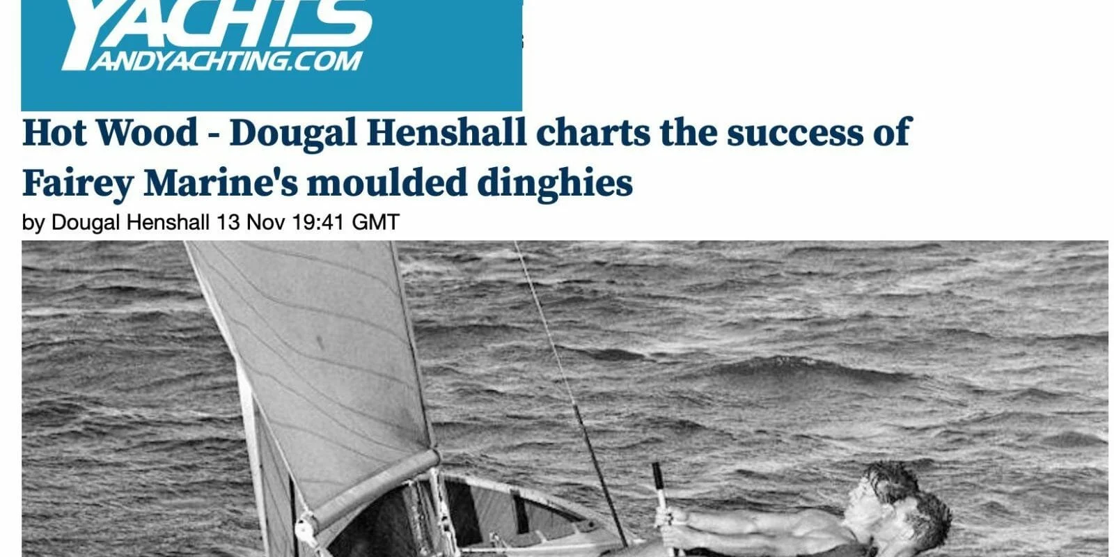 Yachts and Yachting article on Fairey hot moulding