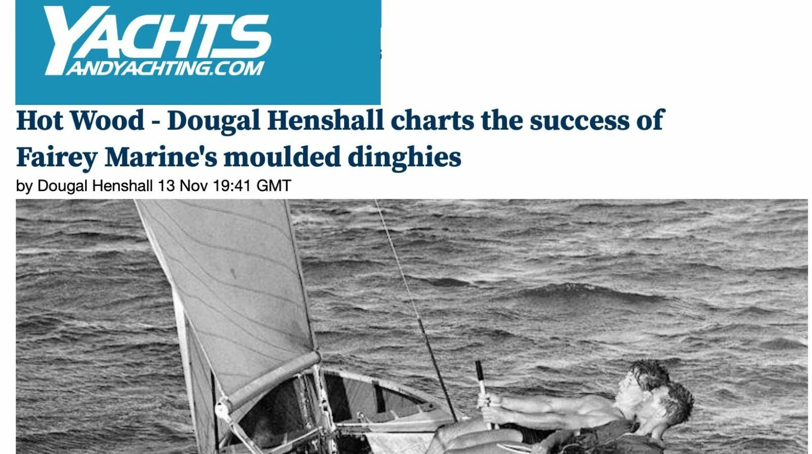 Hot Wood - Dougal Henshaw writes on Fairey Marine Hot Moulding